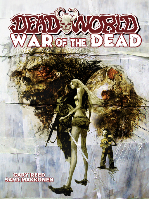 Title details for Deadworld: War of the Dead by Gary Reed - Available